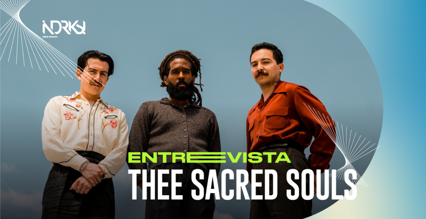 Entrevista con Thee Sacred Souls