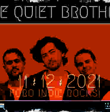 The Quiet Brothers ofrecerá show en el Foro Indie Rocks!