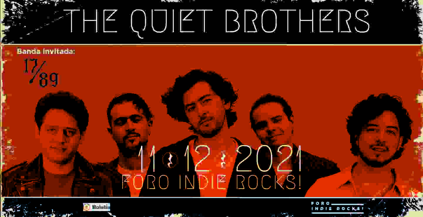 The Quiet Brothers ofrecerá show en el Foro Indie Rocks!