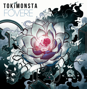 TOKiMONSTA - FOVERE