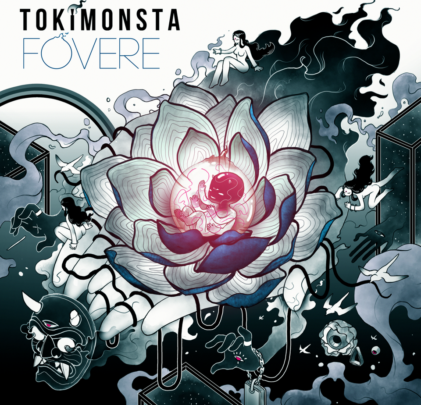 TOKiMONSTA - FOVERE