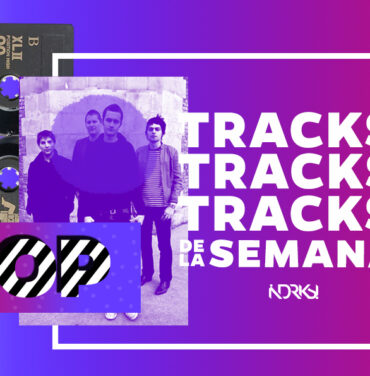 Top con los 7 mejores tracks de la semana