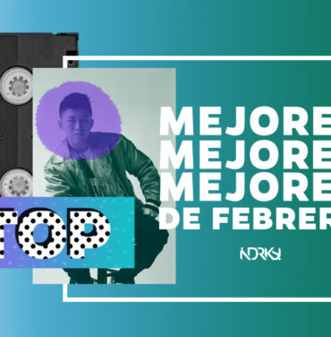 Top 11: Los mejores videos de febrero