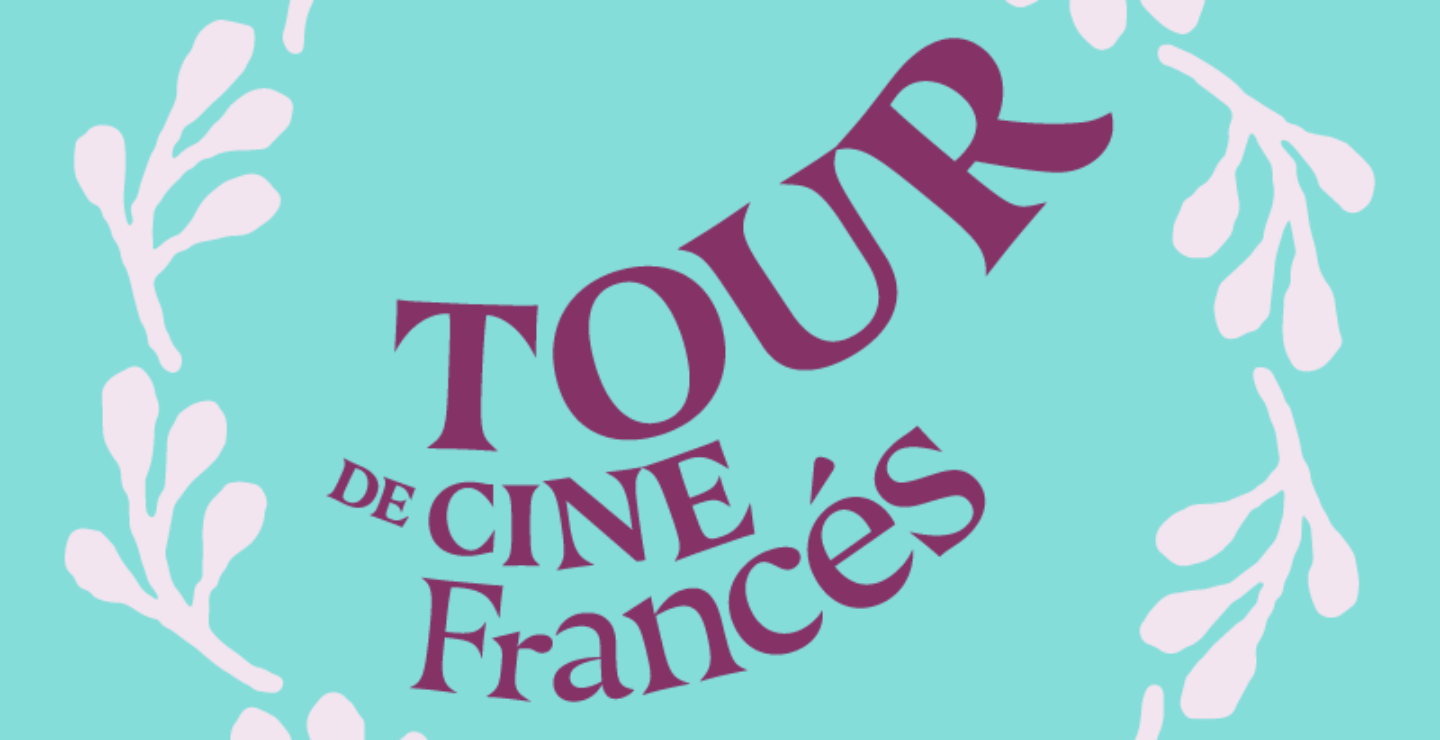 Regresa el Tour de Cine Francés