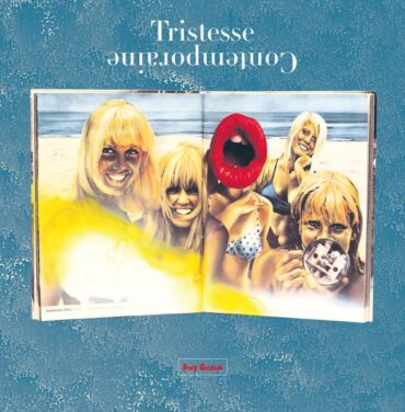 Tristesse Contemporaine: actualidad desde el pasado