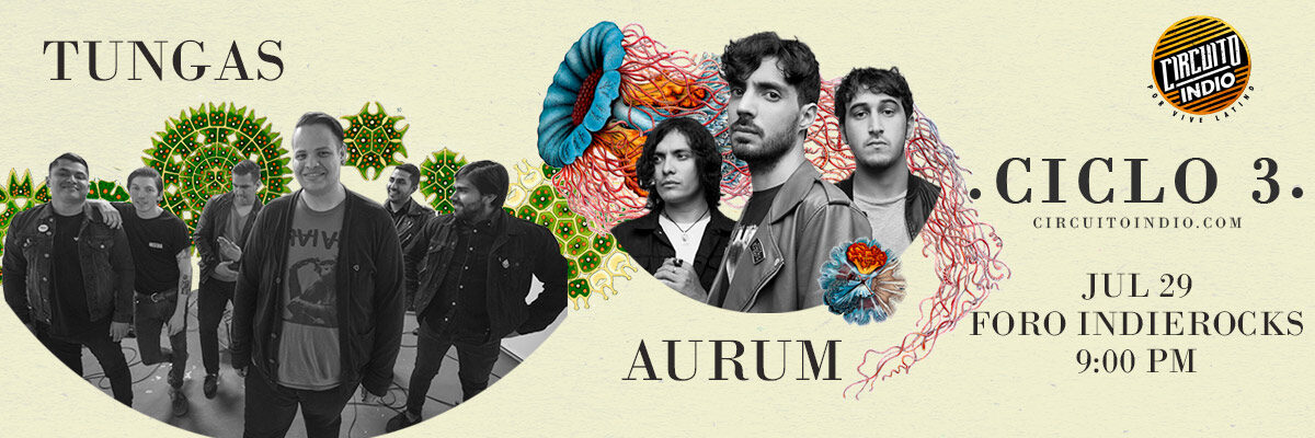 Gana tus entradas para ver a Aurum y Tungas en el Foro Indie Rocks! #CircuitoIndio