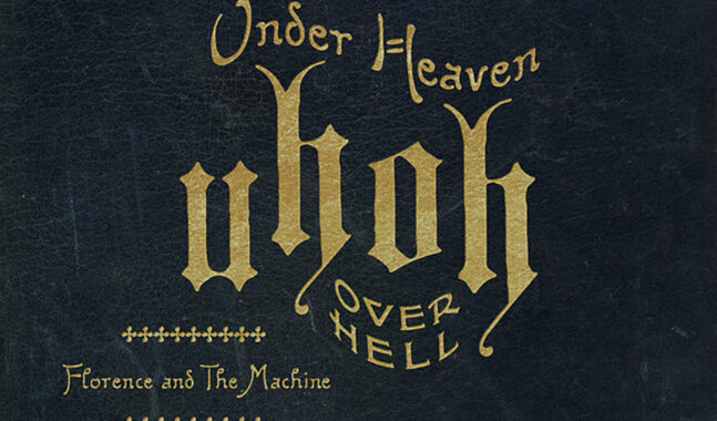 Florence + the Machine comparte compilación, 'Under Heaven Over Hell'