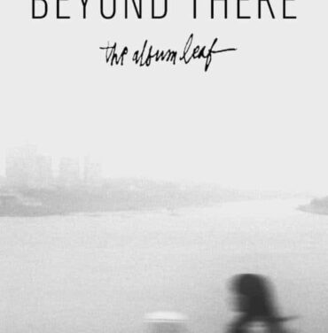 The Album Leaf presenta documental