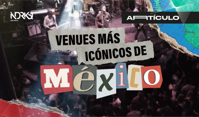 Venues más icónicos de México