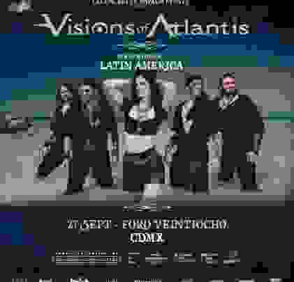 Visions of Atlantis regresa a México