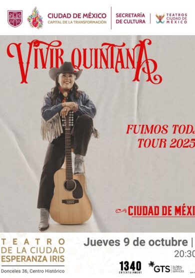 PRECIOS: Vivir Quintana se presentará en el Teatro de la Ciudad