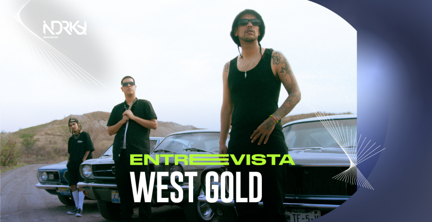 Entrevista con West Gold