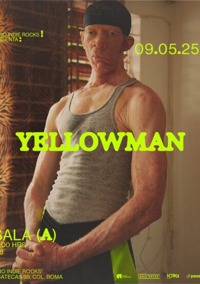 NUEVA FECHA: Yellowman se presentará en el Foro Indie Rocks!