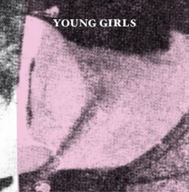 Young Girls, de Houston para México
