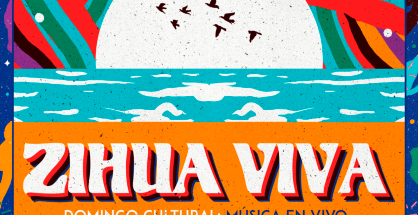 MUXIC presenta: ZIHUA VIVA con una variedad de artistas invitados